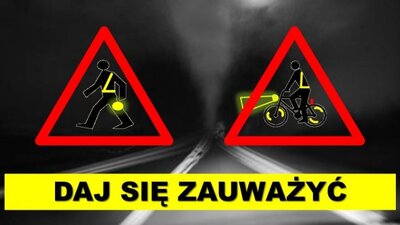 Daj się zauważyć - pieszy z odblaskiem